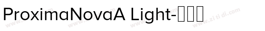 ProximaNovaA Light字体转换